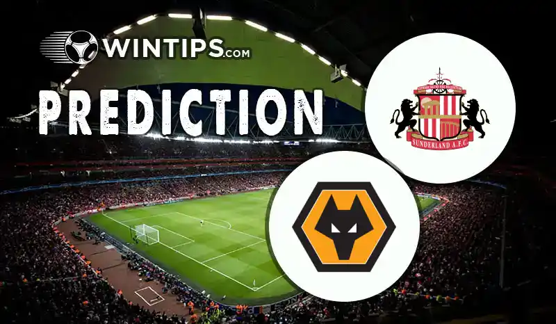 Sunderland A.F.C vs Wolves Predictions