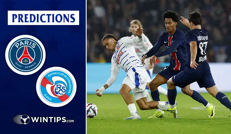 Paris Saint Germain (PSG) vs Strasbourg Predictions
