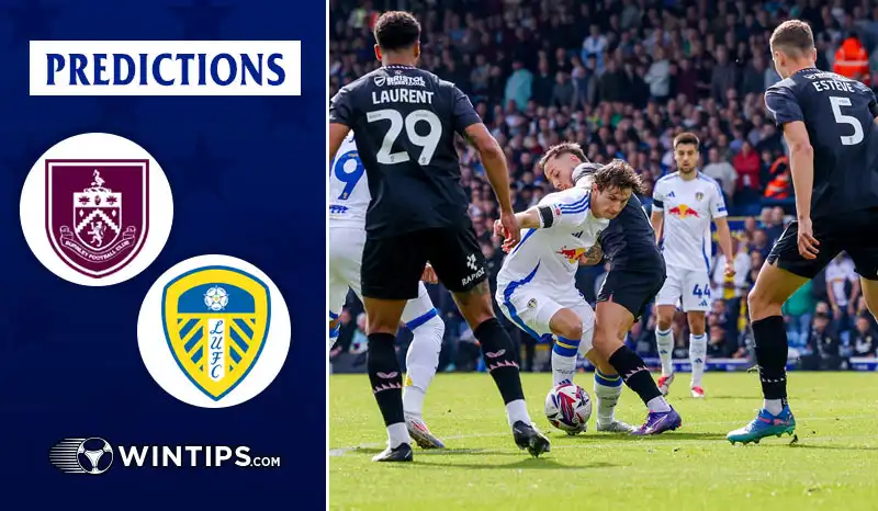 Burnley vs Leeds United Predictions