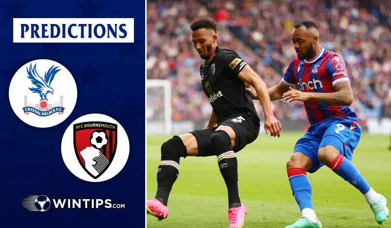 Crystal Palace vs AFC Bournemouth Predictions