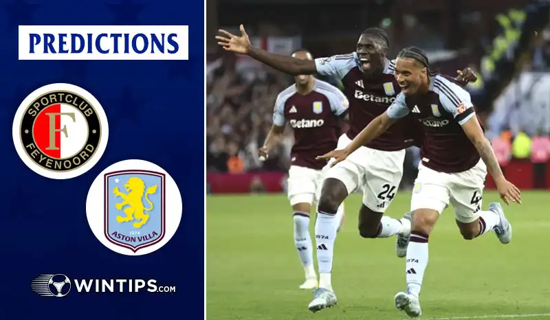 Feyenoord vs Aston Villa Predictions