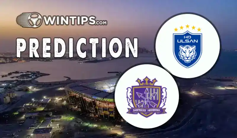 Ulsan HD FC vs Hiroshima Sanfrecce Predictions