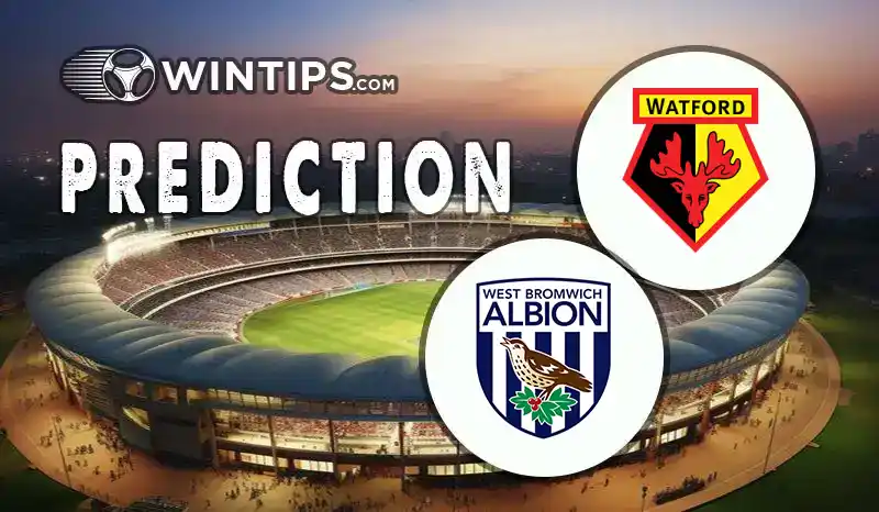 Watford vs West Bromwich(WBA) Predictions