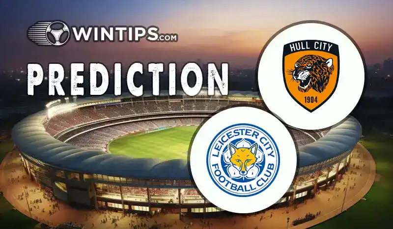 Hull City vs Leicester City Predictions