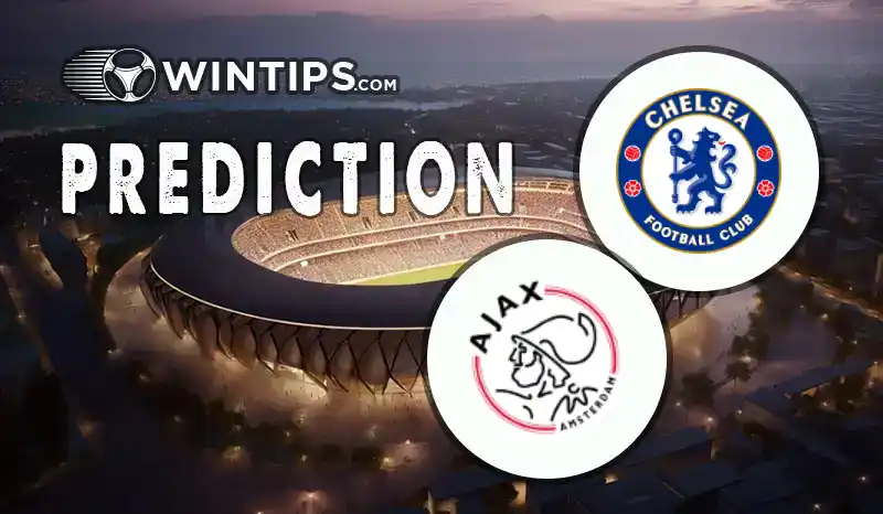 Chelsea vs AFC Ajax Predictions