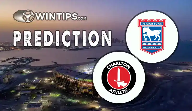 Ipswich Town vs Charlton Athletic Predictions