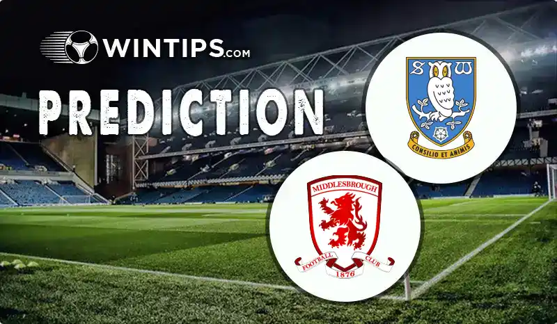 Sheffield Wednesday vs Middlesbrough Predictions