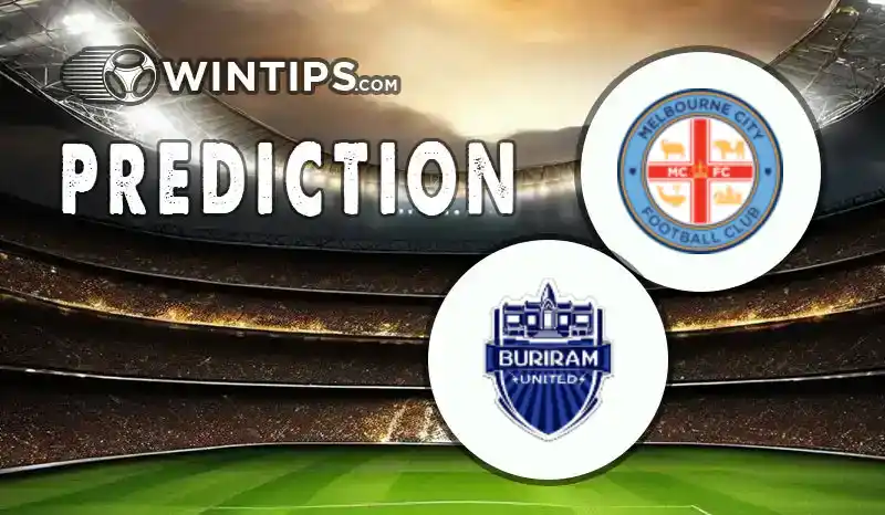Melbourne City vs Buriram United Predictions