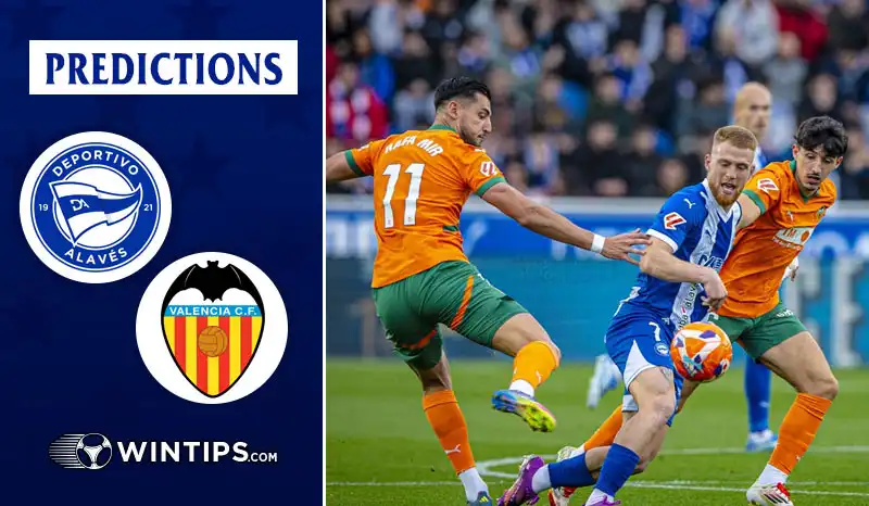 Alaves vs Valencia Predictions