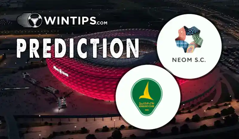 Neom SC vs Al-Khaleej Predictions