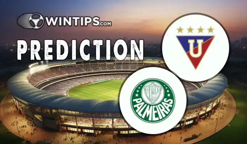 Liga Dep. Universitaria Quito vs Palmeiras Predictions