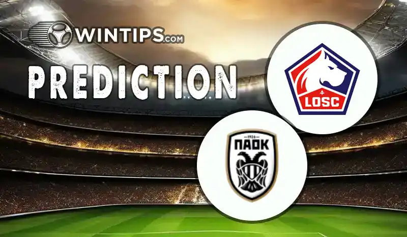Lille vs PAOK Saloniki Predictions