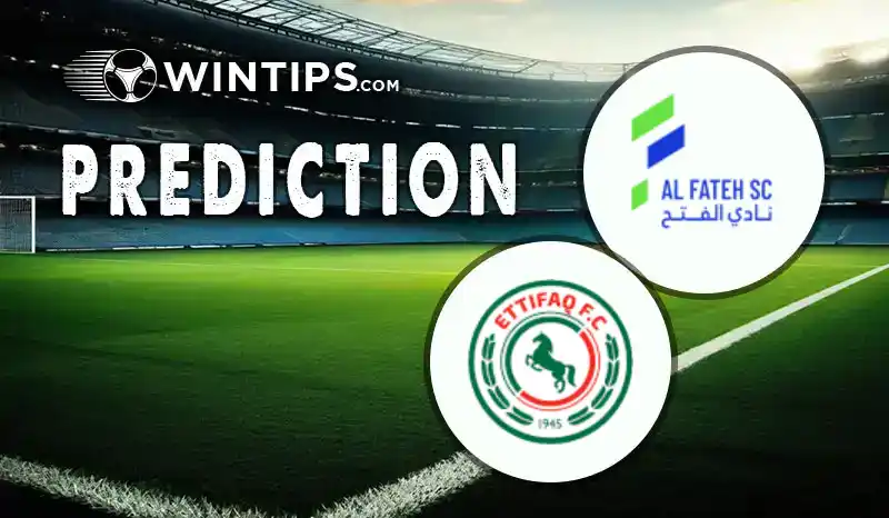 Al-Fateh vs Al-Ettifaq Predictions