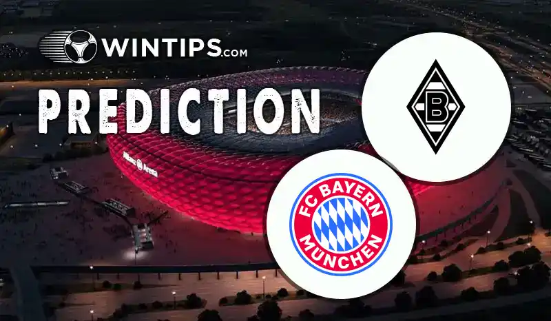 Borussia Monchengladbach vs Bayern Munchen Predictions