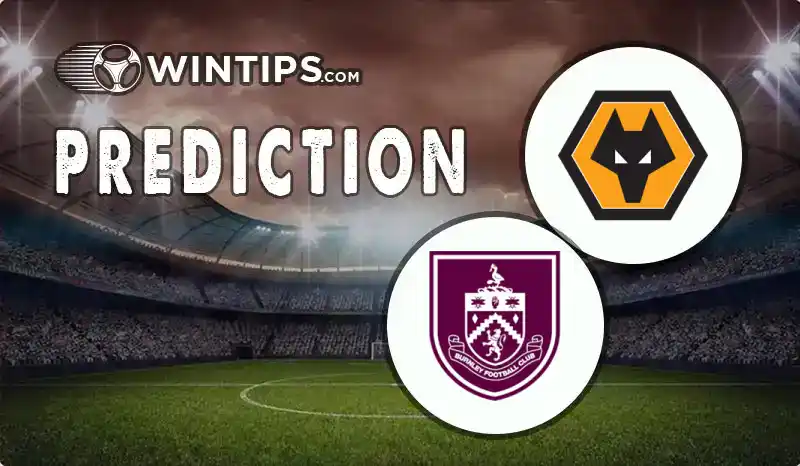 Wolves vs Burnley Predictions
