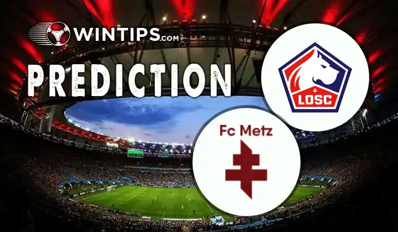 Lille vs Metz Predictions