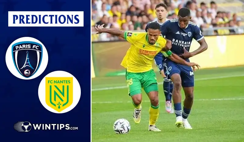Paris FC vs Nantes Predictions