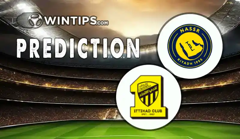 Al-Nassr vs Al-Ittihad Predictions
