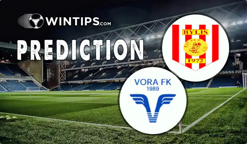 KS Bylis vs FK Vora Predictions