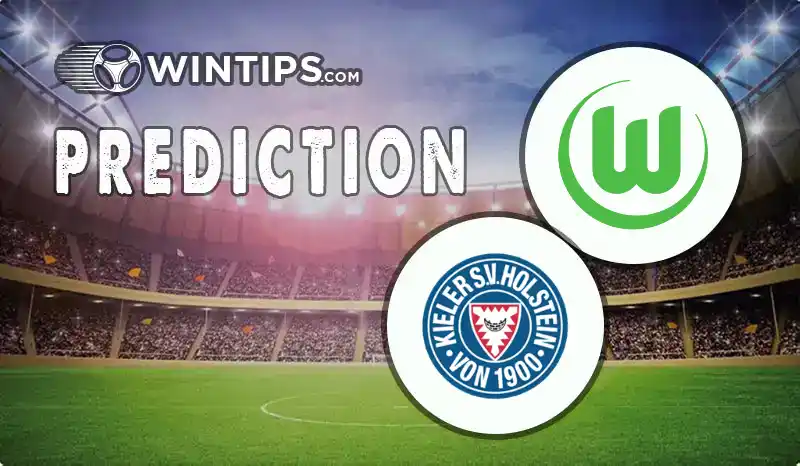 VfL Wolfsburg vs Holstein Kiel Predictions