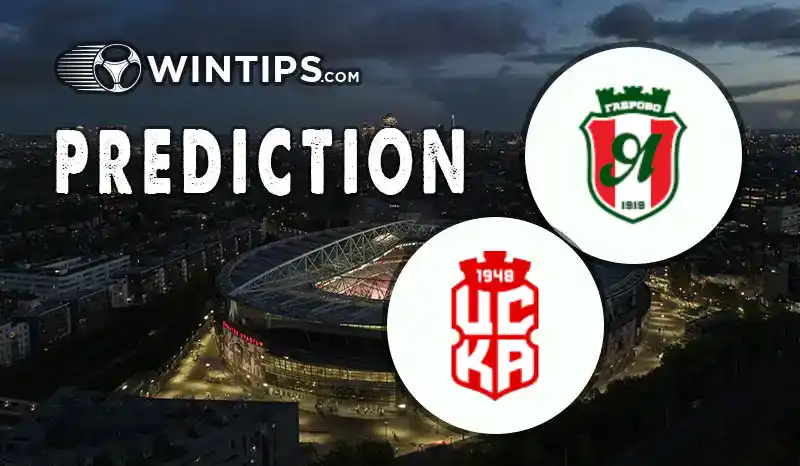 Yantra Gabrovo vs CSKA 1948 Sofia Predictions