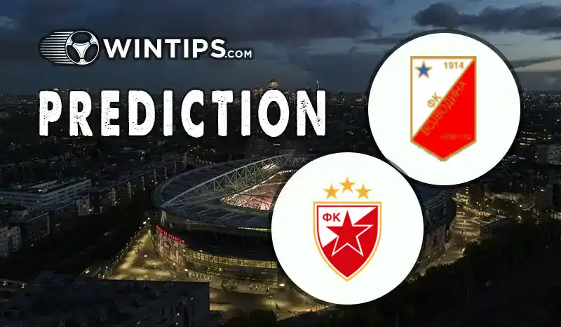 Vojvodina Novi Sad vs Crvena Zvezda Predictions