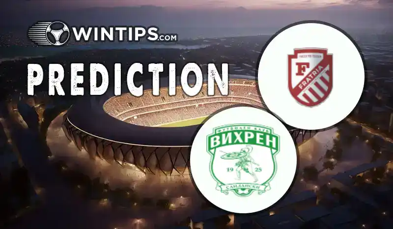 Fratria vs Vihren Sandanski Predictions