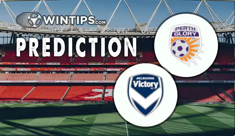 Perth Glory vs Melbourne Victory Predictions