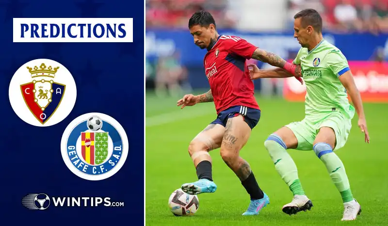 Osasuna vs Getafe Predictions