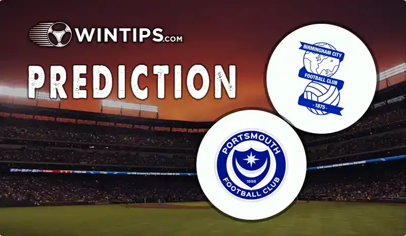 Birmingham City vs Portsmouth Predictions