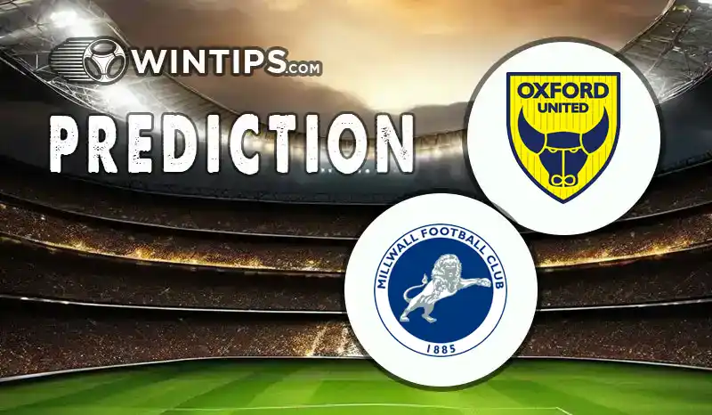Oxford United vs Millwall Predictions