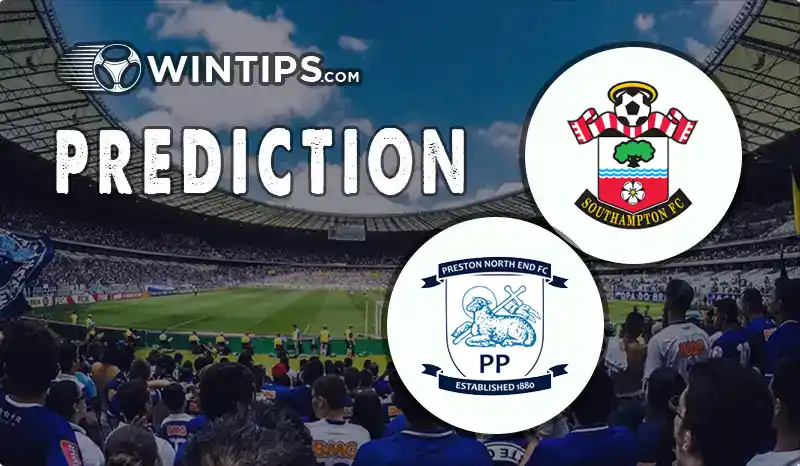 Southampton vs Preston North End Predictions