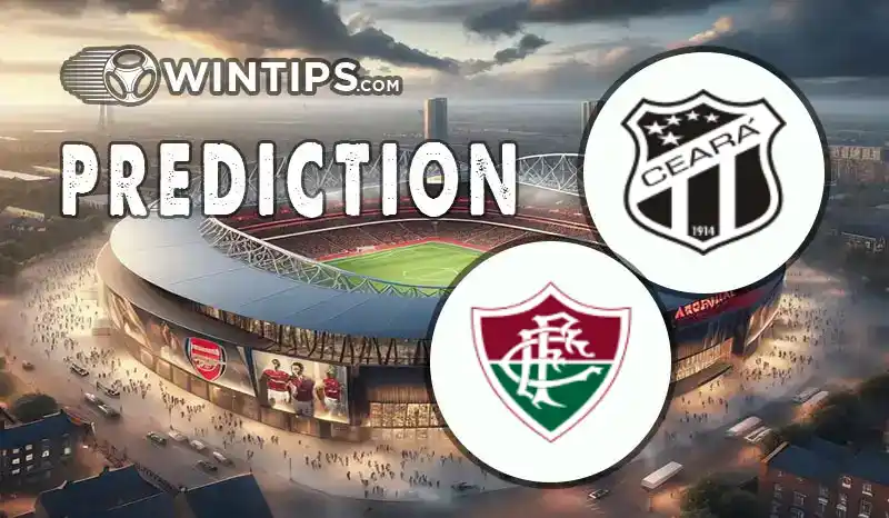Ceara vs Fluminense RJ Predictions