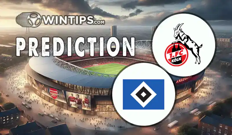 FC Koln vs Hamburger SV Predictions