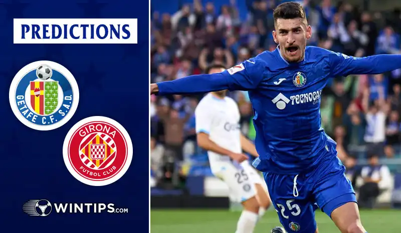 Getafe vs Girona Predictions