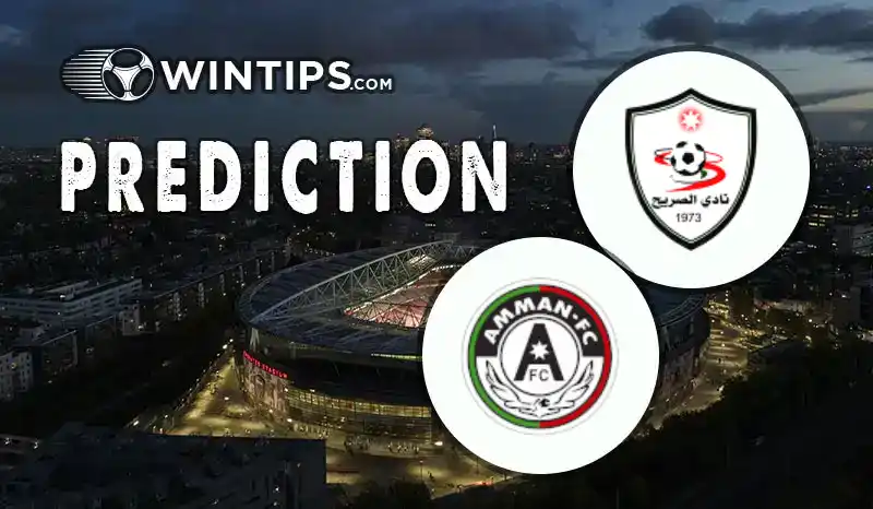 AL-Sareeh vs Amman FC Predictions