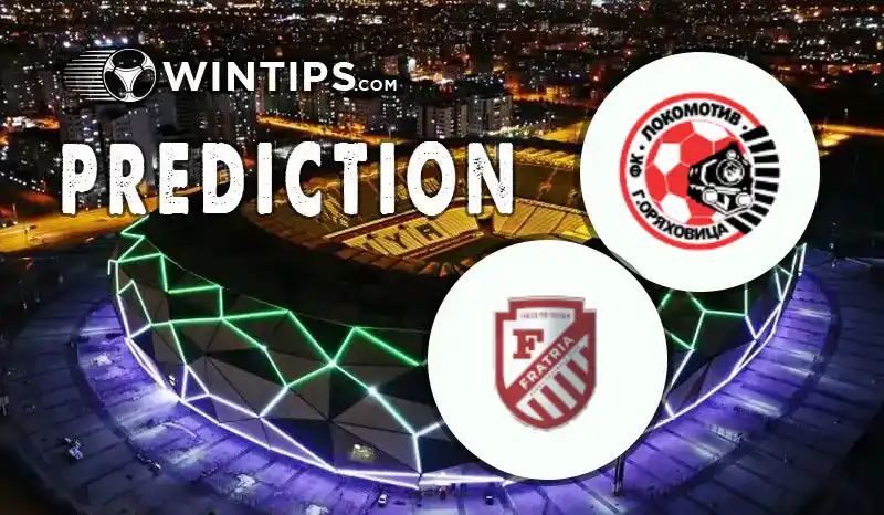Lokomotiv Gorna Oryahovitsa vs Fratria Predictions