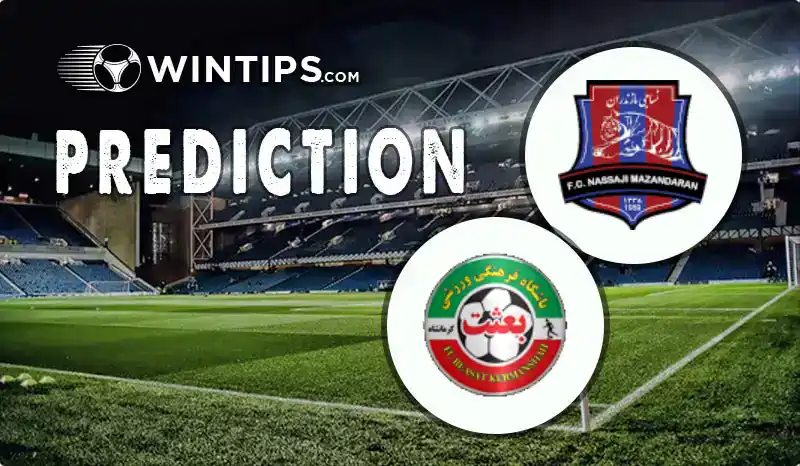 Nassaji Mazandaran vs Be'sat Kermanshah FC Predictions