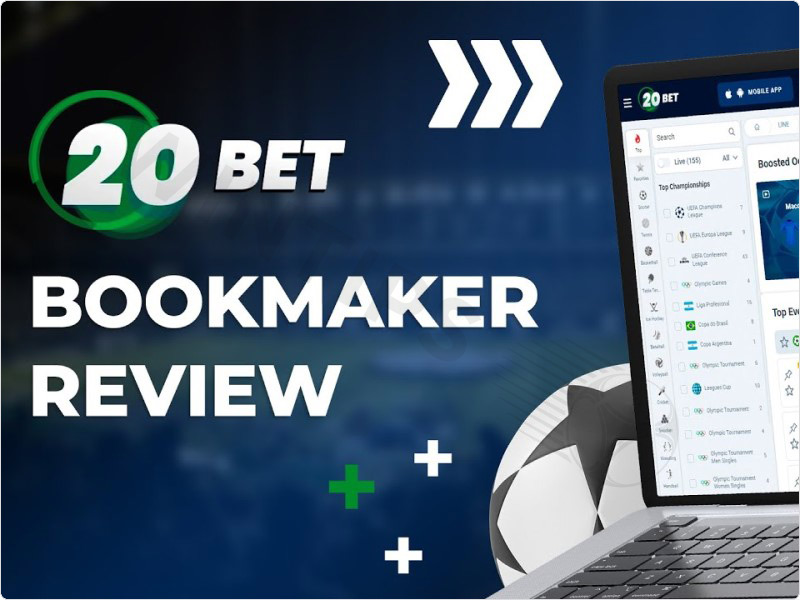 20Bet is the leading reputable bookmaker today