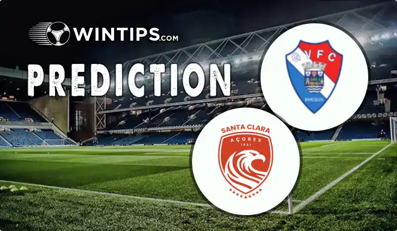 Gil Vicente vs Santa Clara Predictions