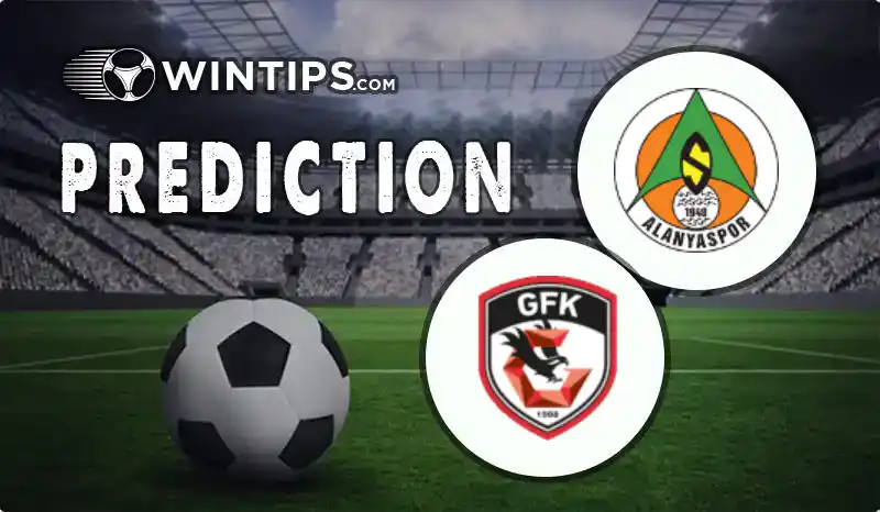 Alanyaspor vs Gazisehir Gaziantep Predictions