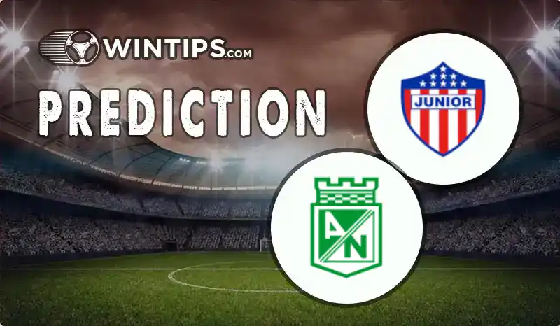 Atletico Junior Barranquilla vs Atletico Nacional Medellin Predictions