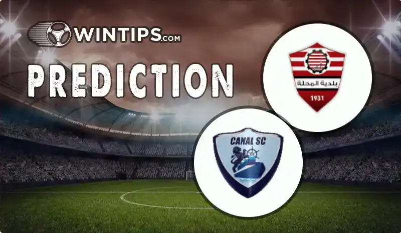 Baladiyet El Mahallah vs Olympic El Qanal Predictions