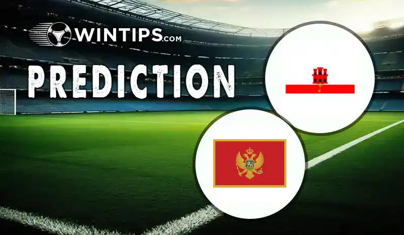 Gibraltar vs Montenegro Predictions