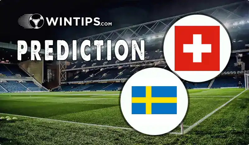 Switzerland vs Sweden Predictions