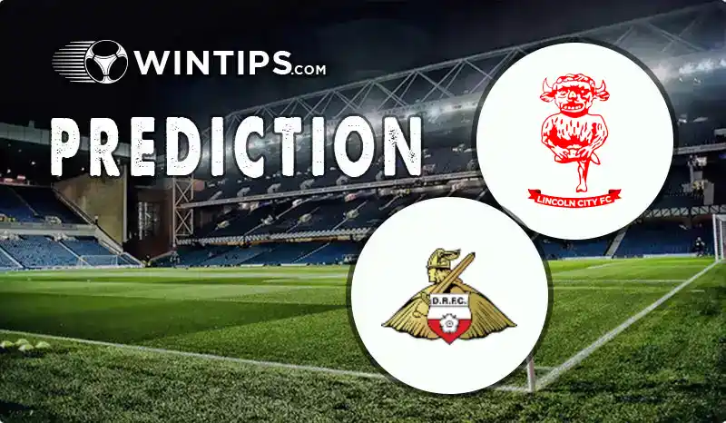 Lincoln City vs Doncaster Rovers Predictions