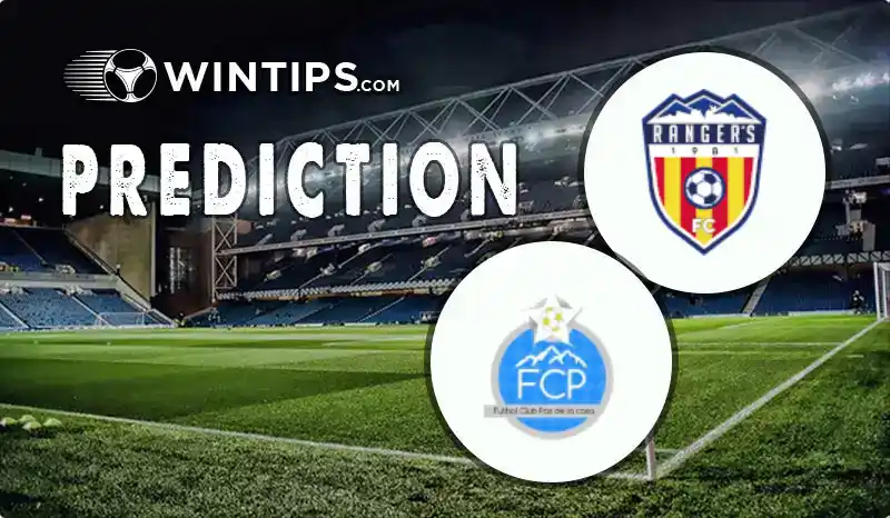 Ranger's FC vs FC Pas de la Casa Predictions
