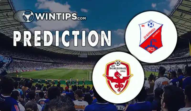FK Dubocica vs FK Vozdovac Beograd Predictions
