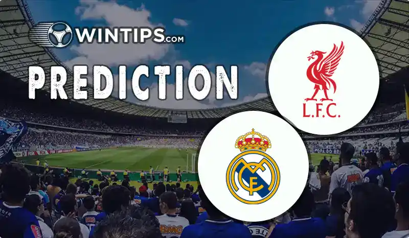 Liverpool vs Real Madrid Predictions