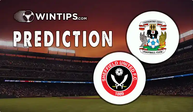 Coventry City vs Sheffield United Predictions